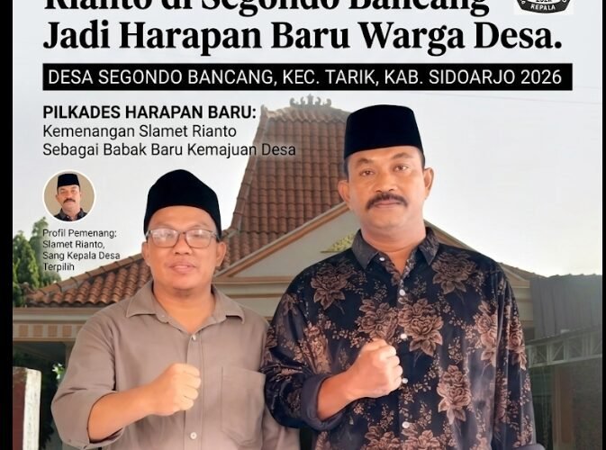 H. Mustofa: Kemenangan Slamet Rianto di Segondo Bancang Jadi Harapan Baru Warga Desa. Segondo Bancang  Tarik Sidoarjo 