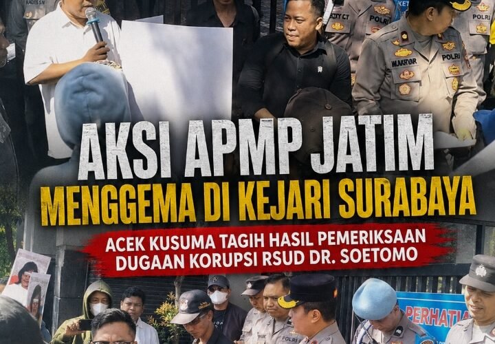 Aksi APMP Jatim Menggema di Kejari Surabaya, Acek Kusuma Tagih Hasil Pemeriksaan Dugaan Korupsi RSUD Dr. Soetomo