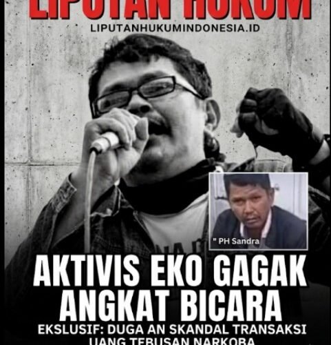 Aktivis Eko Gagak Angkat Bicara: PH Sandra Diduga Tangan Kepanjangan Polisi dalam Transaksi Uang Tebusan Narkoba